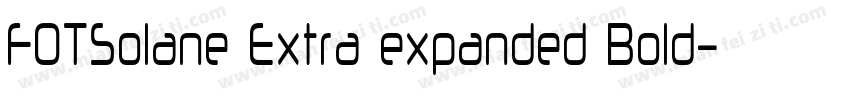 FOTSolane Extra expanded Bold字体转换